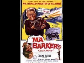 ma barker's murderous litter 1960 - colorized police thriller subtitled (1)